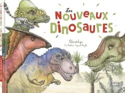 Les nouveaux dinosaures