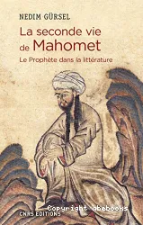 La seconde vie de Mahomet