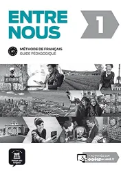 Entre nous. 1, Tout en un : méthode de français ; A1