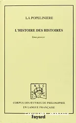 L'histoire des histoires : l'idée de l'histoire accomplie.