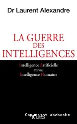 La guerre des intelligences