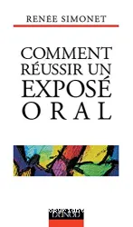 Comment réussir un exposé oral