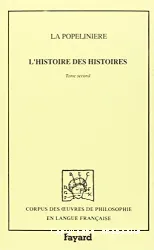 L'histoire des histoires : L'idée de l'histoire accomplie.