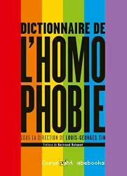 Dictionnaire de l'homophobie