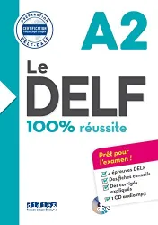 Le DELF ; 100% réussite ; A2