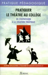 Pratiquer le théâtre au collège