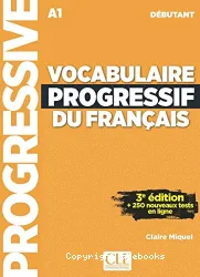 Vocabulaire progressif du français ; A1 ; débutant