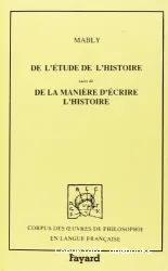 De l'étude de l'histoire suivi de De la manière d'écrire l'histoire