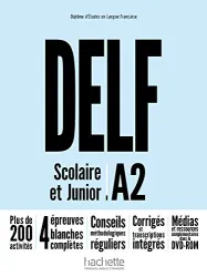 DELF : scolaire et junior ; A2