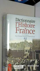 Dictionnaire de l'histoire de France. [2], K-Z