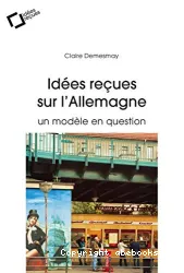 Idées reçues sur l'Allemagne