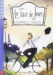 Le Tour de Jean ; niveau A2