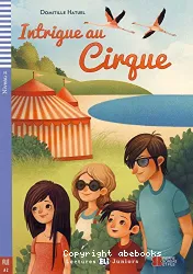 Intrigue au cirque ; niveau A2