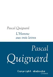 Dernier royaume. 11, L'homme aux trois lettres