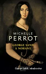 George Sand à Nohant