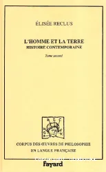 L'homme et la terre, histoire contemporaine