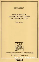 De la justice dans la Révolution et dans l'Eglise