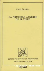 La nouvelle algébre de M. Viète, précédée de Introduction en l'art analytique.