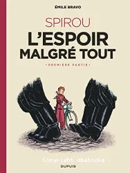 Spirou, l'espoir malgré tout. 1