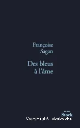 Des bleus à l'âme