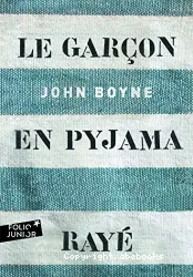 Le garçon au pyjama rayé