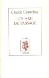 Un ami de passage