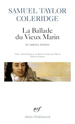 La ballade du vieux marin ; suivi d'extraits de l'Autobiographie littéraire