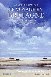 Le voyage en Bretagne