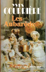 Les Aubarède une dynastie de grands cuisiniers