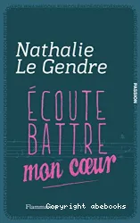 Écoute battre mon coeur