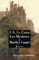 Les mystères de Morley Court