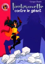 Fantômette contre le géant