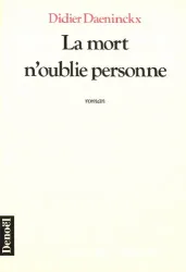 La mort n'oublie personne