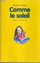 Comme le soleil