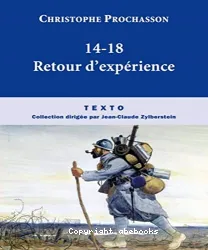 1914-1918, retours d'expériences