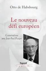 Le nouveau défi européen