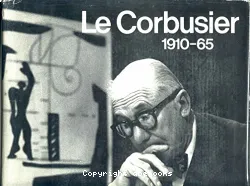 Le Corbusier 1910-65