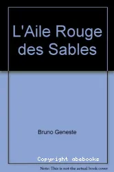 L'aile rouge des sables