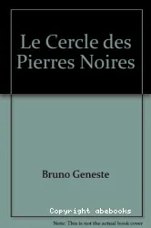 Le cercle des pierres noires