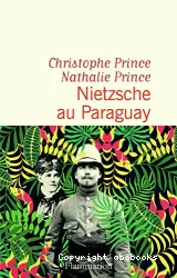 Nietzsche au Paraguay