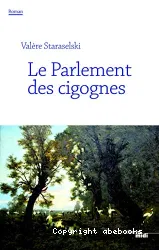 Le parlement des cigognes