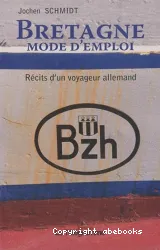 Bretagne mode d'emploi