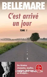 C'est arrivé um jour 1