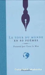 Le tour du monde en 80 poèmes