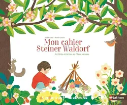 Mon cahier Steiner Waldorf