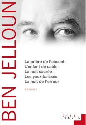 La prière de l'absent ; L'enfant de sable ; La nuit sacrée...