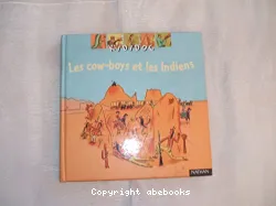 Les cow-boys et les Indiens