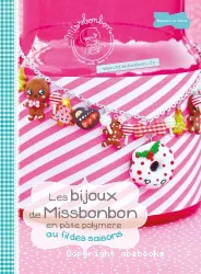 Les bijoux de Missbonbon en pâte polymère au fil des saisons