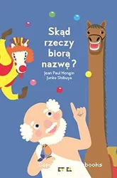 Skąd rzeczy biorą nazwę