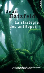 La stratégie des antilopes